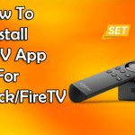 HOW TO INSTALL SET TV IPTV ON FIRESTICK