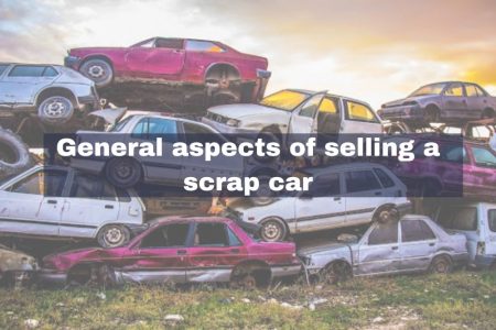 general aspects of selling scrap car