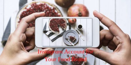 How to Run an Instagram Account for Your Food Brand