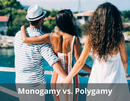 Monogamy vs. Polygamy