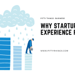 Why Startups Must Experience Failure