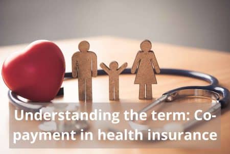 Understanding the term: Co-payment in health insurance