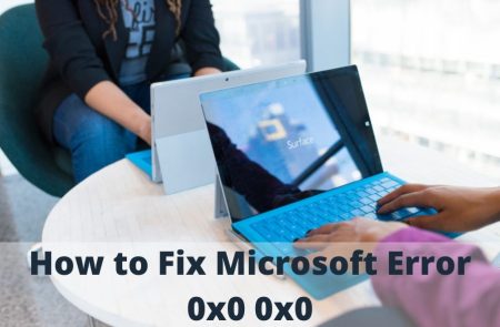 How to Fix Microsoft Error 0x0 0x0