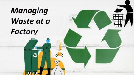 Managing Waste at a Factory: