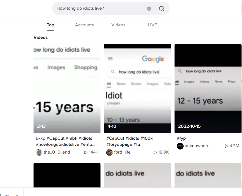 How long do idiots live?