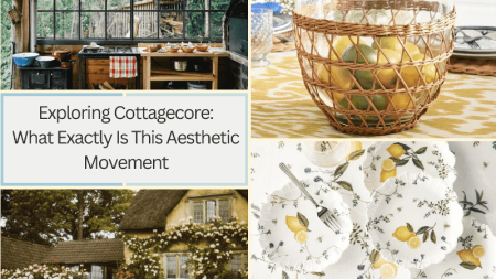 Exploring Cottagecore: What Exactly Is This Aesthetic Movement?