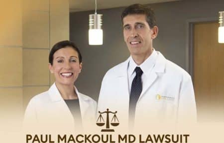 The Impact of Paul Mackoul MD Lawsuit on Medical Practice