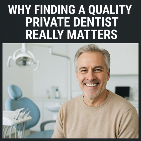 Private dentist