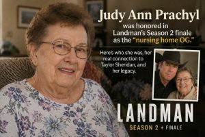 Who Was Judy Ann Prachyl? The Landman Tribute Explained Judy